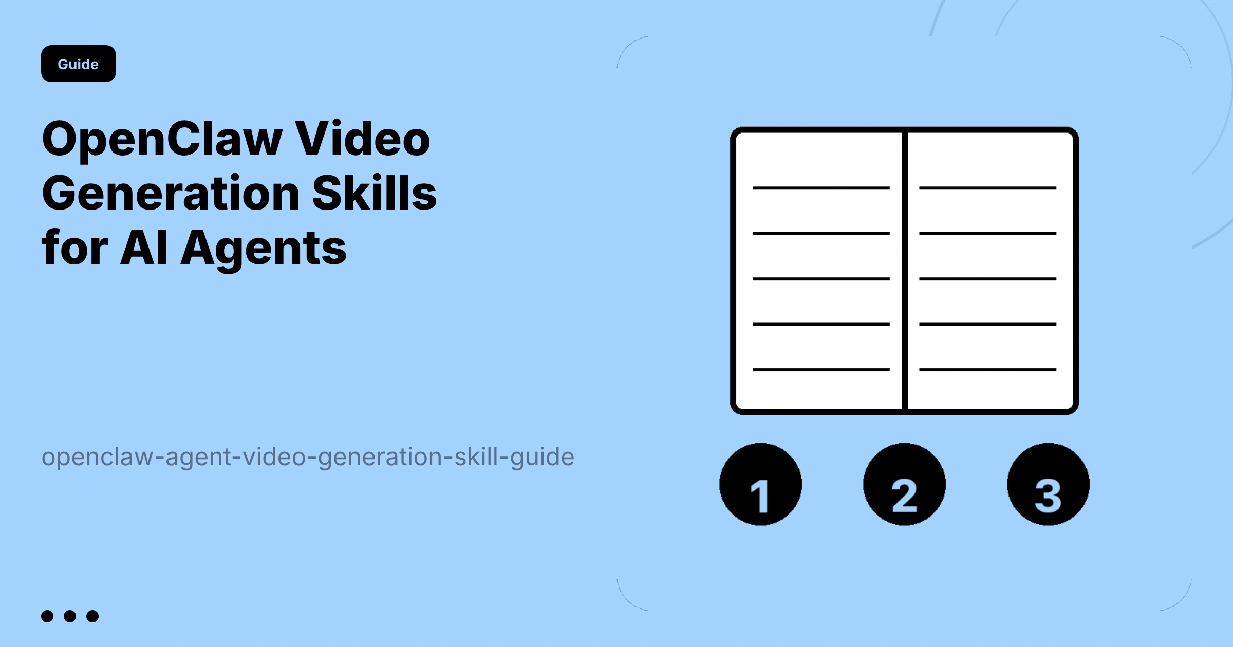OpenClaw Video Generation Skills for AI Agents: Complete Setup and Comparison Guide
