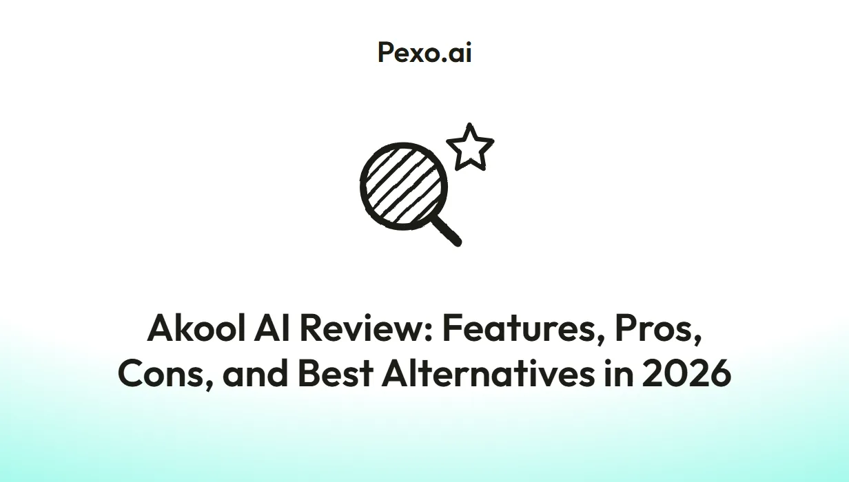 Akool AI Review: Features, Pros, Cons, and Best Alternatives in 2026