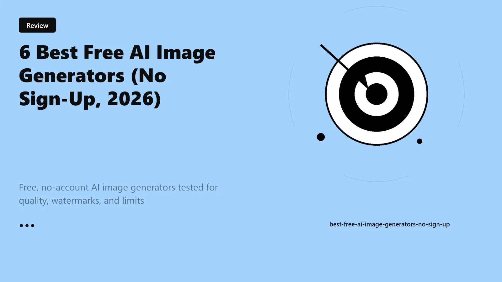 6 Best Free AI Image Generators (No Sign-Up, 2026)