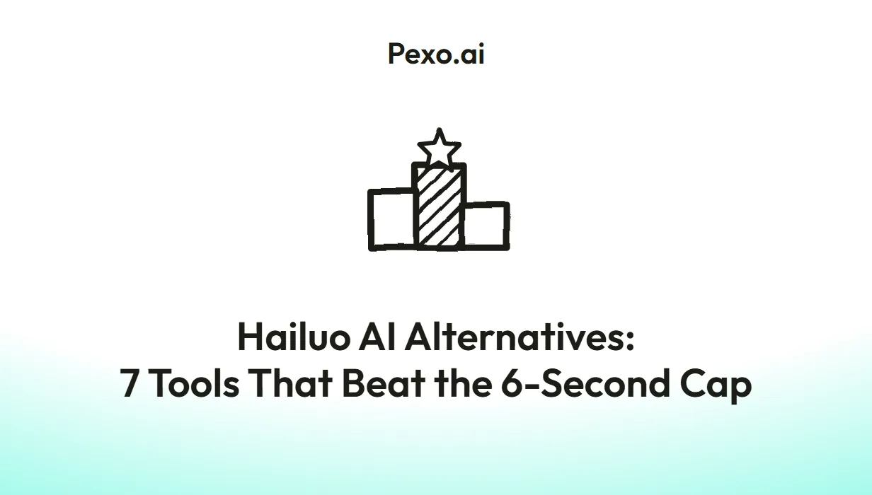 Hailuo AI Alternatives: 7 Tools That Beat the 6-Second Cap