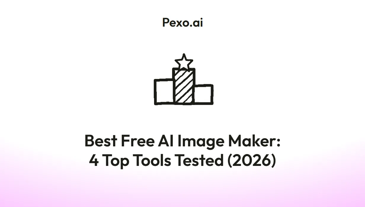 Best Free AI Image Maker: 4 Top Tools Tested (2026)