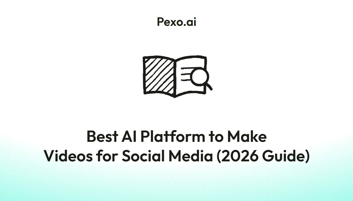 Best AI Platform to Make Videos for Social Media (2026 Guide)