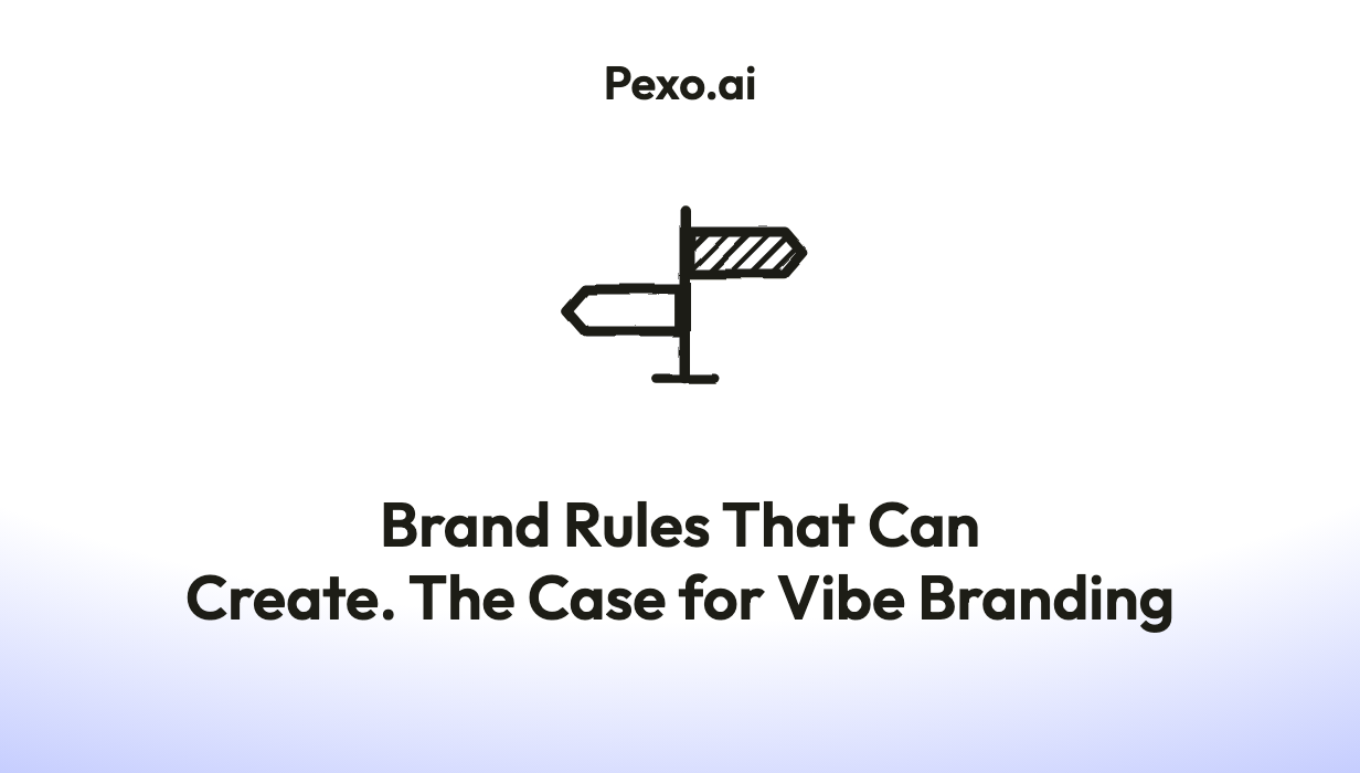 Vibe Branding: Brand Rules That Can Create.