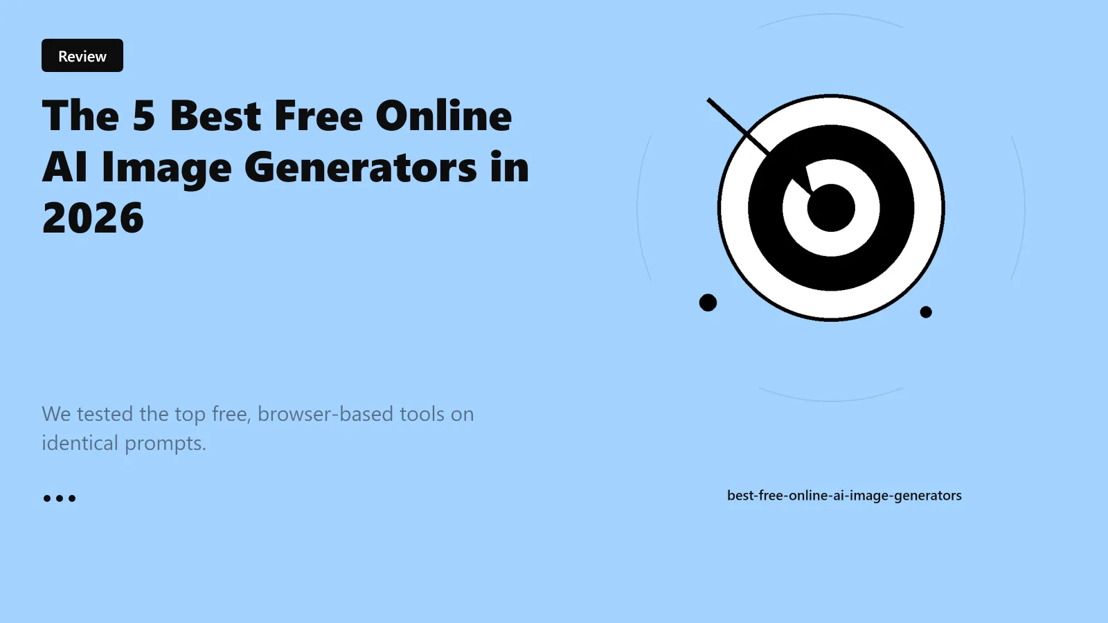 The 5 Best Free Online AI Image Generators in 2026