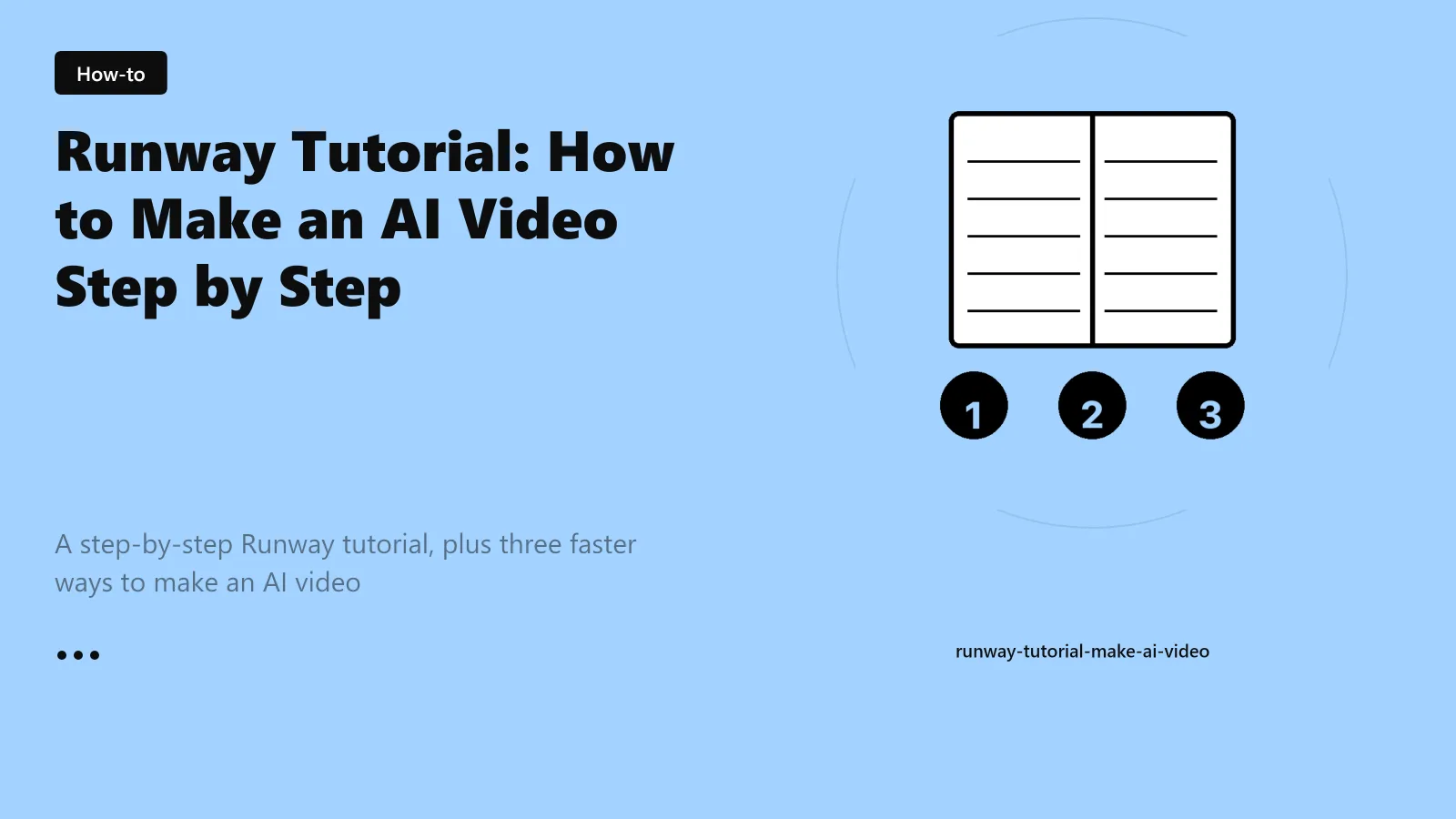 Runway Tutorial: How to Make an AI Video Step by Step