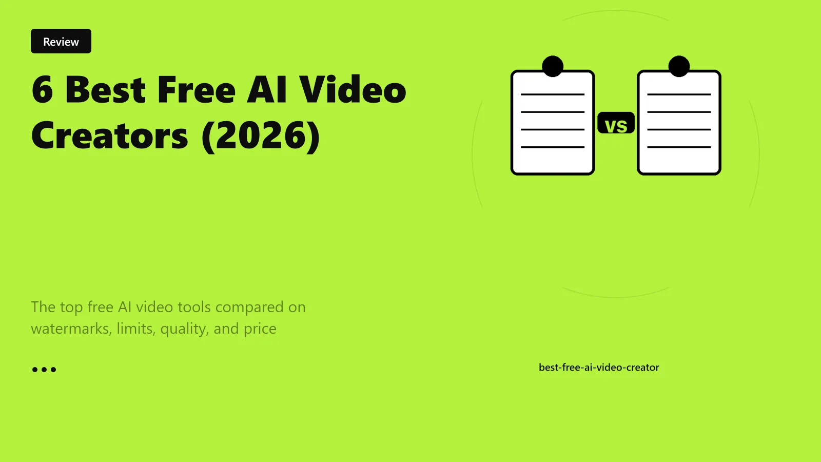 6 Best Free AI Video Creators (2026)