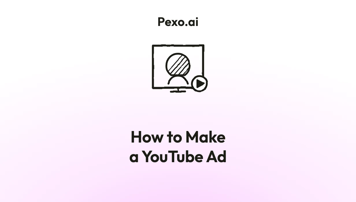 How to Make a YouTube Ad: 6-Step Guide (2026)