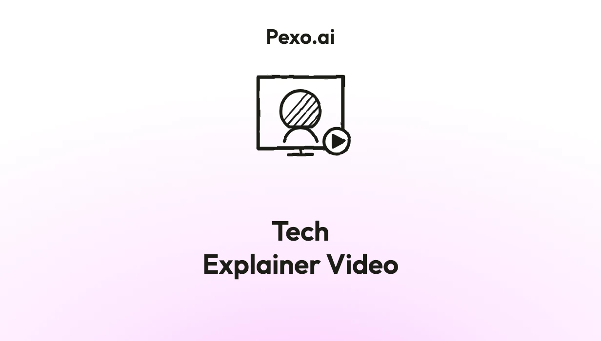 How to Make a Tech Explainer Video: 6 Steps (2026)