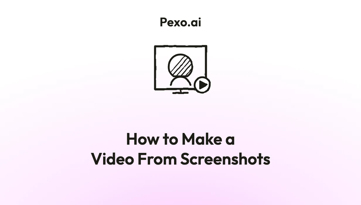 How to Make a Video From Screenshots: 6 Steps (2026)